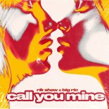 Rik Shaw & Big Ric - Call You Mine (Instrumental)