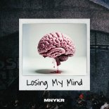 MNYKR - Losing My Mind (Extended Mix)