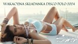 DeeJay Simon - Składanka Disco Polo Lipiec vol.4 2024