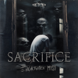 Evil Activities & MYST - Sacrifice (Extended Mix)