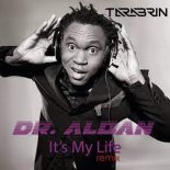 Dr. Alban - It's My Life (TARABRIN Remix)