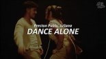 Preston Pablo, Juliana - Dance Alone (Juliana Remix)