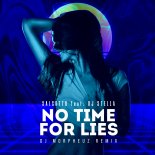 Salsotto feat. DJ Stella - No Time For Lies (DJ MorpheuZ Remix)