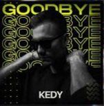 KEDY - Goodbye