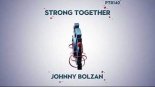 Johnny Bolzan - Strong Together