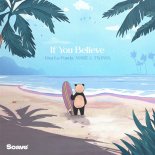 Viva La Panda feat. Mare & Twinns - If You Believe