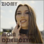 Ziomy - Moja Dziewczyna (Ona to Lubi) (Extended)