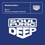Masterbuilders - Blend (Groove Assassin Extended Remix)