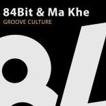 84Bit, Ma Khe - Groove Culture