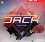 Dyen - Jack (Raysun & B.A.S.E Remix)