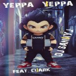 DJ Sanny J Feat. Clark - Yeppa Yeppa