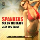 Spankers - Sex On The Beach (Alex Shu Remix) (Extended)