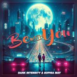 Dark Intensity & Sophia May - Be With You