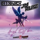 J. JBlack & J. MRuiz - Angel Of Love