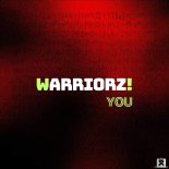 Warriorz! - You (Extended Mix)