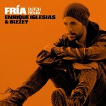 Enrique Iglesias & Bizzey - Fría (Dutch Remix)