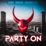 Behmer x AMBERLIND x Christopher Ladex - PARTY ON