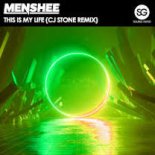 Menshee - This Is My Life (CJ Stone Extended Mix)