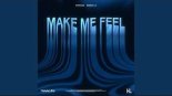 Forage & EMMA LX - Make Me Feel