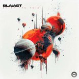 Bla:ast - Enter The Void  (Original Mix)