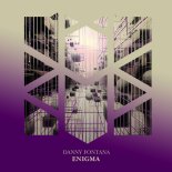 Danny Fontana - Enigma (Original Mix)