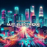 Hydrogen - Nuit Electrique