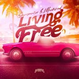 Samynator & Misstified - Living Free (Original Mix)