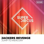 Jackers Revenge - Jump to Mercury