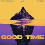 Mert Harmankaya & Xamil Feat. Swae Boy - Good Time