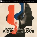 Liana, Mood 5 - A Deeper Love (Disco Sheezle Extended)