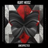 Kurt Heisz - Unexpected (Original Mix)