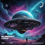 Subbart - Leave (Original Mix)