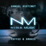 Daniel Distinkt - Coffee & Smokes (Extended Mix)