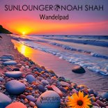 Sunlounger & Noah Shah - Wandelpad (Club Mix)