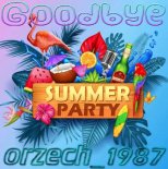 orzech_1987 - goodbye summer party 2k24