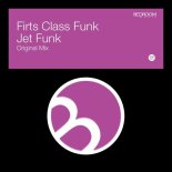 Firts Class Funk - Jet Funk