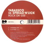 Tabassco vs. Spread 'N' Lick aka Rob Mayth - Rock Da Gee (Extended Mix)