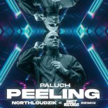 Paluch - Peeling (Northloudzik x Mattrecords Remix)