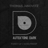 Thomas Janovitz - Fcked Up (Original Mix)