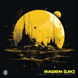 Raden (UK) - Violent Life [Die Tonight] (Original Mix)