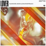 Blackcode, David Allen & ROOSTERJAXX - Lover