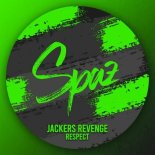 Jackers Revenge - Respect