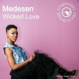 Medesen - Wicked Love (Extended Mix)