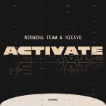 Winning Team & NickyB - Activate (Extended Mix)