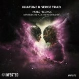 Khatune, Serge Trad - Mixed Feelings (The Enveloper Remix)