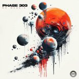 Phase 303 - No Messin' (Original Mix)