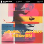 The Regular Guy - Heaven (Original Mix)