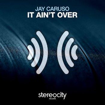 Jay Caruso - It Ain't Over (Extended Ultimix by DJSW Productions House Edit) 125 bpm