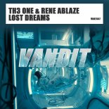 TH3 ONE & Rene Ablaze - Lost Dreams