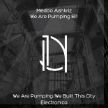 Medoo Ashkriz - We Are Pumping (Original Mix)